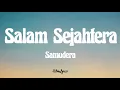 Samudera - Salam sejahtera ( Lyrics ) 🎵