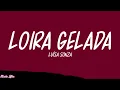 Luísa Sonza - Loira Gelada (Letra/Legendado)