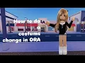 How to do a costume change in ORA Dance Moms