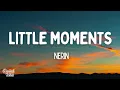 Nerin - Little Moments (Lyrics)