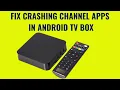 How to fix applications and streaming issues in Android TV Box