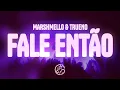 Download Lagu Marshmello, Trueno - Fale Então (Lyrics)