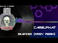Camelphat - Silenced (Argy Remix)