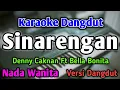 SINARENGAN - KARAOKE || NADA WANITA CEWEK || Versi Dangdut Koplo || Denny Caknan