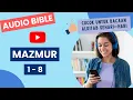 Lagu Alkitab Suara | Mazmur 1 sampai 8 - baca alkitab 15 menit sehari