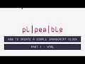 How to Create a Simple Javascript Clock - Part 1
