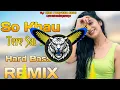 Download Lagu Mai So Khau Tere Sar Ki Dj Remix Hard Bass | High Bass Vibration Mix | Dj King Parveen Saini