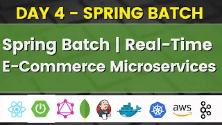 Session 4 - Spring Batch in Real-Time E-Commerce Project JavaExpress