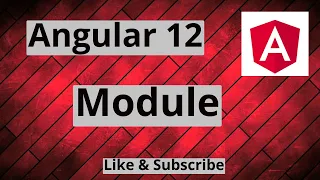 Angular 12 What is Module