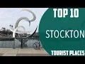 Top 10 Best Tourist Places to Visit in Stockton California USA - English