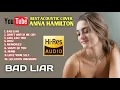 Download Lagu Best cover of ANNA HAMILTON full album #BADLIAR hd sound