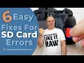 Why Is My Camera Not Reading My SD Card - 6 Easy Fixes For SD Card Errors