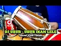 Dj Ubur - Ubur Ikan Lele Koplo Viral Tiktok COVER Kendang Rampak
