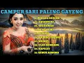 Download Lagu CAMPUR SARI || PALING GAYENG ENAK DI DENGAR ATI ADEM AYEM 