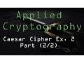 Applied Cryptography Caesar Cipher Example 2