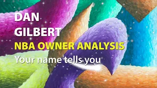 DAN GILBERT NBA OWNER ANALYSIS CLEVELAND CAVALIERS