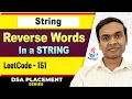 Reverse Words in a String LeetCode 151 DSA in Java Full Course