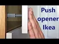 Push open door Ikea - installation