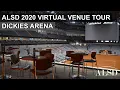 ALSD 2020 Virtual Venue Tour Dickies Arena