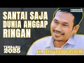 Download Lagu GUS BAHA - SANTAI, DUNIA ANGGAP RINGAN SAJA | TAFSIR QS. AL-AHQOF 33-35