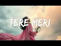 Lagu Raahein Tere Meri | Hindi Official Song 
