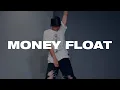 BALANCE - MONEY FLOAT l NOVA choreography