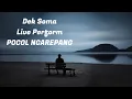 Download Lagu Live Perform Dek Soma - Pocol Ngarepang ( Lokasi Ketewel Acara Ultah Pie Susu Dhian )