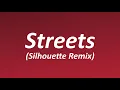 Download Lagu Doja Cat - Streets (Silhouette Remix) [Lyrics]