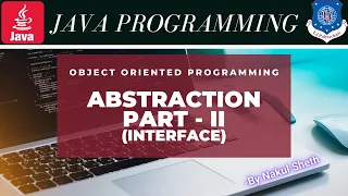 Abstraction Part 2 Interface OOP Java Programming
