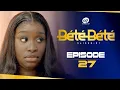 Download Lagu BÉTÉ BÉTÉ - Saison 1 - Episode 27 ** VOSTFR **