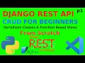 Django Rest API CRUD Operations Test API Call in Visual Studio Code Django Rest API for Beginner