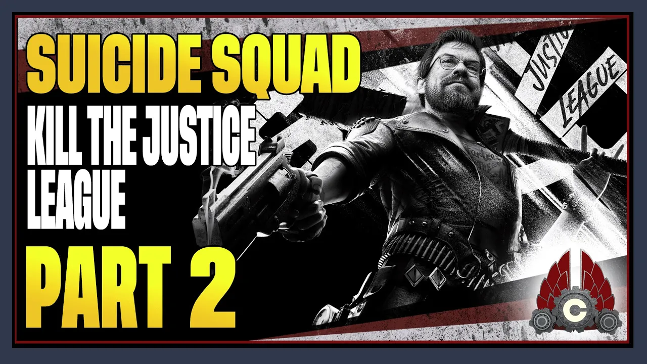 CohhCarnage Plays Suicide Squad: Kill The Justice League #SuicideGameSponsored - Part 2