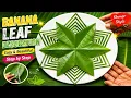 Simple Banana Leaf Decoration Easy Beautiful Step by Step Handmade Snowflake From Banana Leaf