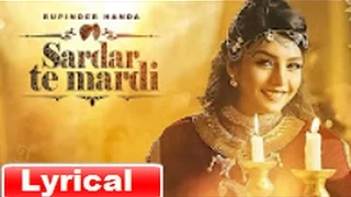 Rupinder Handa: Sardar Te Mardi | Deep Jandu | Latest Punjabi Songs 2017