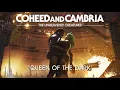 Download Lagu Coheed and Cambria: Queen Of The Dark