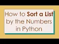 How to Sort a List by the Numbers in Python