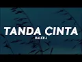 Kaleb J - Tanda Cinta (Lirik Lagu)