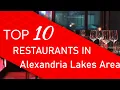 Top 10 best Restaurants in Alexandria Lakes Area Minnesota