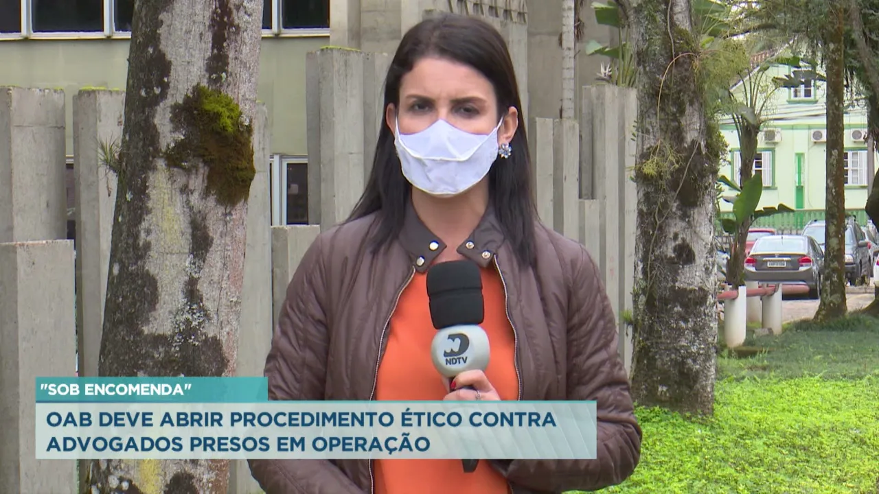 Joinville "sob encomenda" OAB deve abrir procedimento ético contra advogados presos em operação