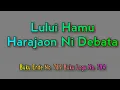 Download Lagu Buku Ende No.789 - Lului Hamu Harajaon Ni Debata