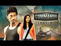 Download Lagu Commando - A One Man Army (2013) | Action Blockbuster Movie | Vidyut Jammwal \u0026 Pooja | Full Movie
