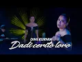 Download Lagu Dini Kurnia - Dadi Cerito Loro (Official Music Video)