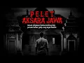 Download Lagu DENDAM KUTUKAN PELET AKSARA JAWA