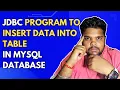 JDBC Program to Insert Data into MySql Database Table Advance Java Concepts JDBC