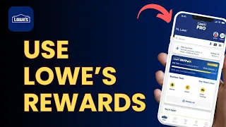 How to Use Lowe s MyLowe s Rewards