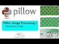 Pillow image processing 1 Opening an image