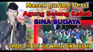 Download Nasek Guring Lagu Madura || Versi Mas Agung Beleng kekek Kuda Kencak Bina Budaya MP3