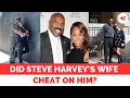 STEVE HARVEY DIVORCE Did Steve Harvey s Wife Marjorie Bridges Cheat On Him With Bodyguard