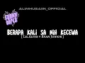 Download Lagu DISKO TANAH - BERAPA KALI KO BIKIN SA NIH KECEWA [ Lil Autis × Ryan Junior ] !!!