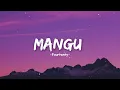 Mangu - Fourtwnty (Lyrics)